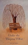 Under the Weeping Willow