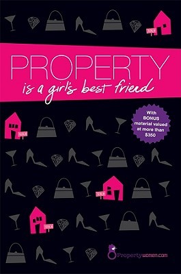Property Is a Girl's Best Friend (Paperback)