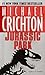 Jurassic Park by Michael Crichton
