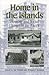 Home in the Islands: Housin...