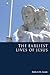 The Earliest Lives of Jesus