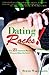 Dating Rocks! by Steve Nakamoto