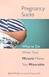 Pregnancy Sucks by Joanne Kimes