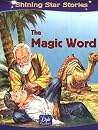 The Magic World: Stories from the Risale-i Nur Collection (3) (Shining Star Stories) The Magic World: Stories from the Risale-i Nur Collection (3) (Shining Star Stories)