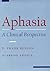 Aphasia: A Clinical Perspec...