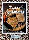 Taste of Indonesia: Recipes from the Spice Islands