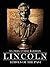Lincoln: Echoes of The Past