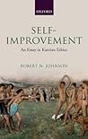 Self-Improvement: An Essay in Kantian Ethics