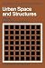Urban Space and Structures ...