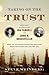 Taking on the Trust: The Epic Battle of Ida Tarbell and John D. Rockefeller