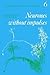 Neurones without Impulses: ...