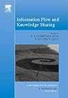 Information Flow and Knowledge Sharing (Volume 2) (Capturing Intelligence, Volume 2)