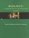 Biology: A Laboratory Guide to the Natural World