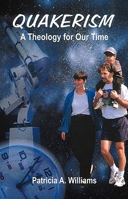 Quakerism: A Theology for Our Time (Paperback)