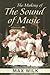 The Making of the Sound of Music by Max Wilk