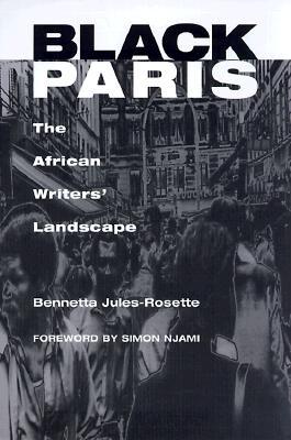 Black Paris: The African Writers' Landscape (Paperback)