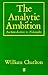 The Analytic Ambition: An I...