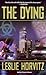 The Dying