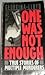 One Was Not Enough: True Stories Of Multiple Murderers