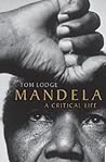 Mandela: A Critic...