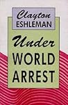 Under World Arrest