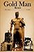 Gold Man Review by Heather Cuthbertson