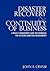 Disaster Recovery & Continuity of Business: A Project Management Guide and Workbook for Network Computing Environments