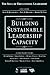 Building Sustainable Leadership Capacity by Alan M. Blankstein