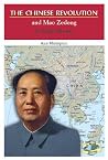 The Chinese Revolution and Mao Zedong in World History The Chinese Revolution and Mao Zedong in World History