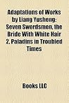 Adaptations of Works by Liang Yusheng