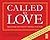 Called to Love: Approaching...