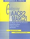 Cataloging with AACR2 and MARC21: 2nd Edition, 2006 Cumulation