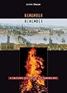 Remember, Remember: A Cultural History of Guy Fawkes Day (Profiles in History) Remember, Remember: A Cultural History of Guy Fawkes Day (Profiles in History)