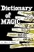 Dictionary of Magic