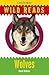 Wolves: Wild Reads