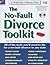 The No-Fault Divorce Toolkit by Daniel Sitarz