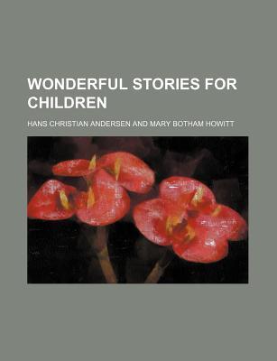 Wonderful Stories For Children (Paperback)