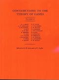 Contributions to the Theory of Games, Volume II