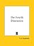 The Fourth Dimension