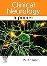 Clinical Neurology: A Primer