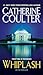 Whiplash by Catherine Coulter