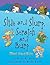 Slide and Slurp, Scratch and Burp by Brian P. Cleary