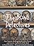 The Bone Detectives by Donna M. Jackson