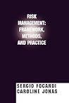 Risk Management: Framework, Methods, and Practice Risk Management: Framework, Methods, and Practice