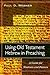 Using Old Testament Hebrew in Preaching: A Guide for Students and Pastors