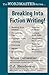 Breaking Into Fiction Writing!
