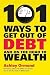 101 Ways to Get Out Of Debt...