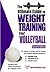 The Ultimate Guide To Weight Training For Volleyball