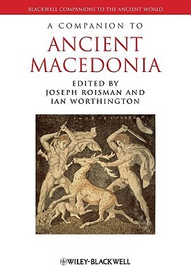 A Companion to Ancient Macedonia (Hardcover)