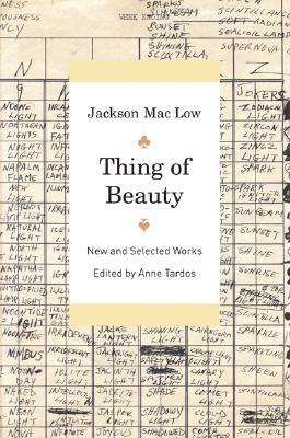 Thing of Beauty: New and Selected Works (Hardcover)